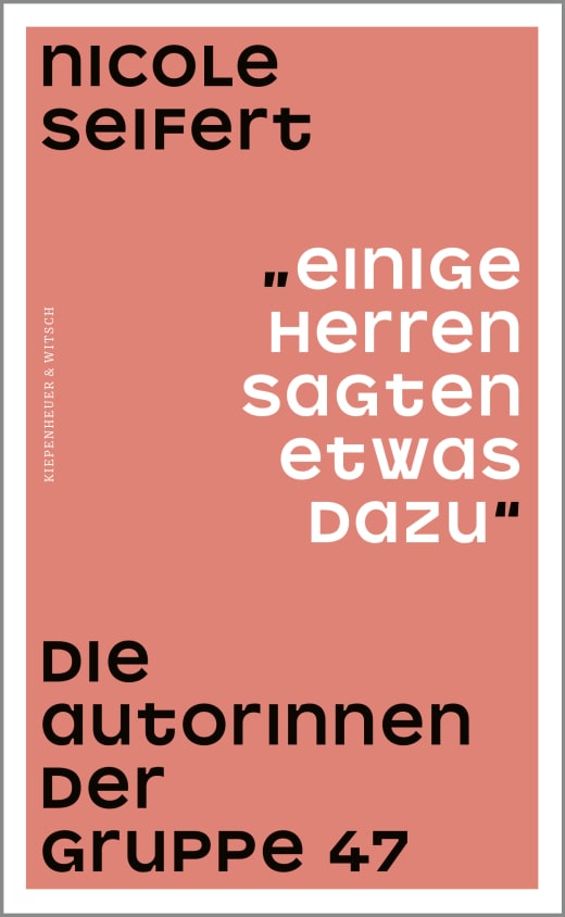 Nicole Seifert: "Einige Herren sagten etwas dazu" (Hardcover, German language, Kiepenheuer & Witsch)