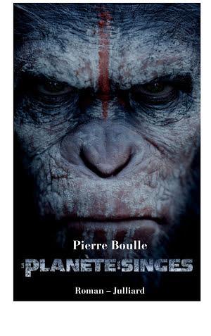 Pierre Boulle: La Planète des singes (French language)