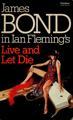 Ian Fleming: Live and Let Die (Paperback, 1978, Panther)