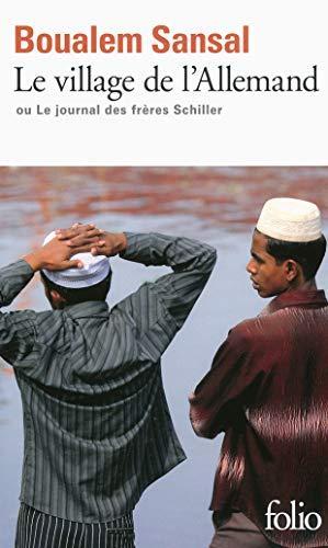 Boualem Sansal: Le village de l'Allemand ou Le journal des frères Schiller : roman (French language, Éditions Gallimard)