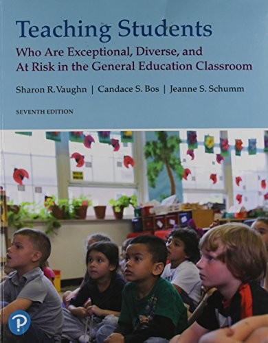 Teaching Students Who are Exceptional, Diverse, and At Risk in the General Educational Classroom (Paperback, 2018, Pearson)