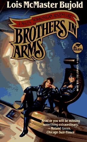 Lois McMaster Bujold: Brothers in arms (1989, Baen Books)