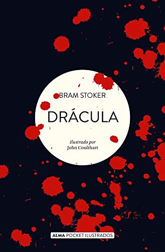 John Coulthart, Bram Stoker: Drácula (Paperback, 2021, Editorial Alma)