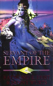 Janny Wurts, Raymond E. Feist: Servant of the Empire (1996, Voyager)