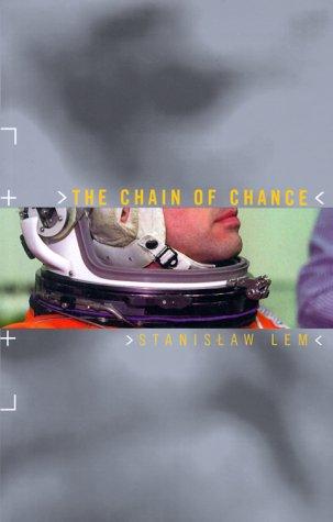 Stanisław Lem: The Chain of Chance (Paperback, 2000, Northwestern University Press)