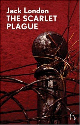 The Scarlet Plague (Modern Voices) (2008, Hesperus Press)