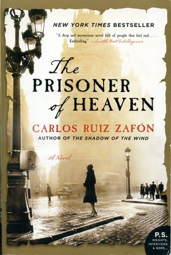 Carlos Ruiz Zafón: The Prisoner of Heaven (Paperback, 2013, Harper Perennial)