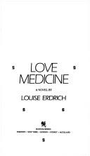 Louise Erdrich: Love medicine (1987, Bantam Books)