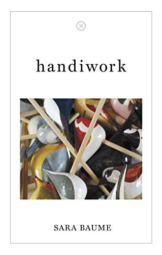 Sara Baume: Handiwork (Paperback)