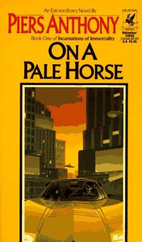 Piers Anthony: On a Pale Horse (Paperback, 1986, Del Rey)