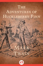 Mark Twain: The Adventures of Huckleberry Finn (2015, Open Road)