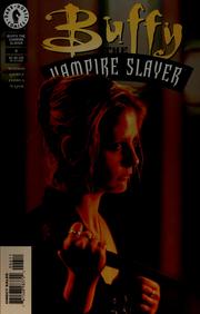 Joss Whedon: Buffy the Vampire Slayer: The Long Way Home (Buffy the Vampire Slayer: Season 8 #1) (2007, Dark Horse Books, Diamond [distributor])