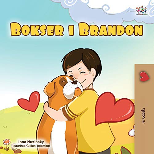 Kidkiddos Books, Inna Nusinsky: Boxer and Brandon (Paperback, 2021, Kidkiddos Books Ltd.)
