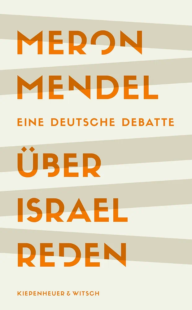 Meron Mendel: Über Israel reden (EBook, Deutsch language, Kiepenheuer & Witsch)