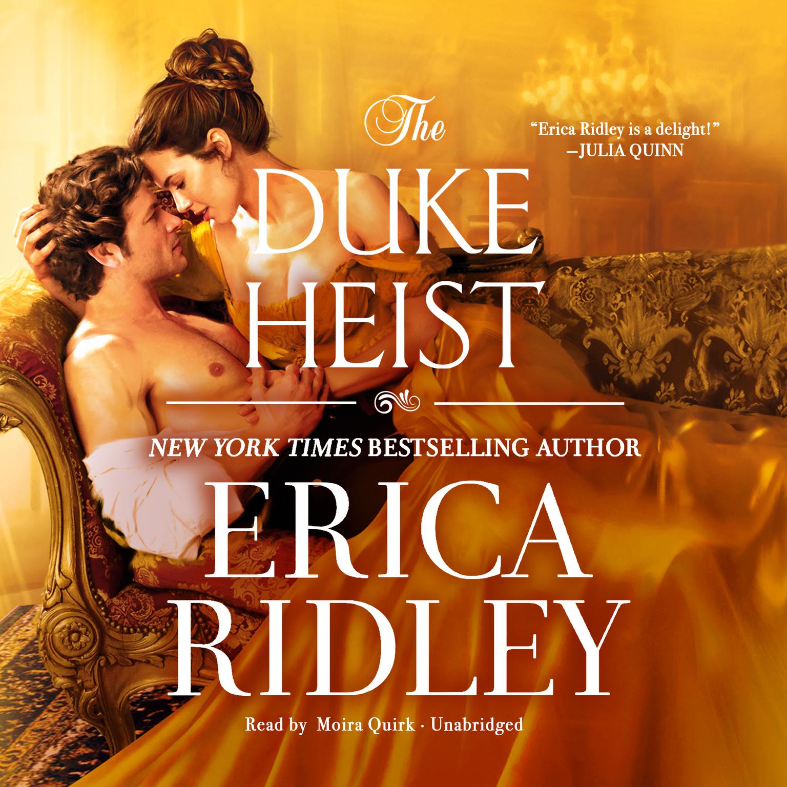 Erica Ridley, Moira Quirk: The Duke Heist (AudiobookFormat, 2021, Forever)