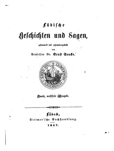 Etnst Deecke: Lübische Geschichten und Sagen. (German language, 1956)