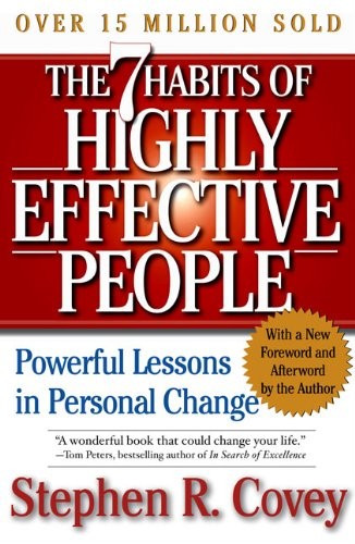 Stephen R. Covey: The 7 Habits Of Highly Effective People (Hardcover, 2004, Turtleback Books)
