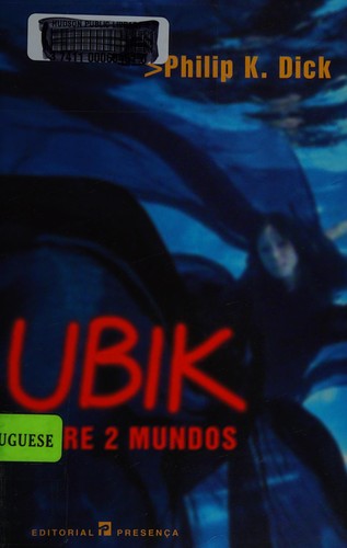 Martí Sales, Philip K. Dick, Adrià Fruitós, Anthony Heald: Ubik (Paperback, Portuguese language, Editorial Presenca)