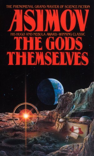 Isaac Asimov: The Gods Themselves (2000)