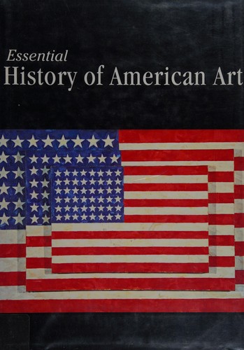 Suzanne Bailey: History of American Art (Essential Art) (Hardcover, 2001, Parragon Plus)