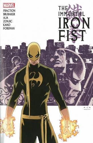 Ed Brubaker: Immortal Iron Fist : the complete collection. Volume 1
