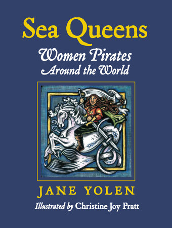 Jane Yolen: Sea Queens (Hardcover, 2008, Charlesbridge Publishing)