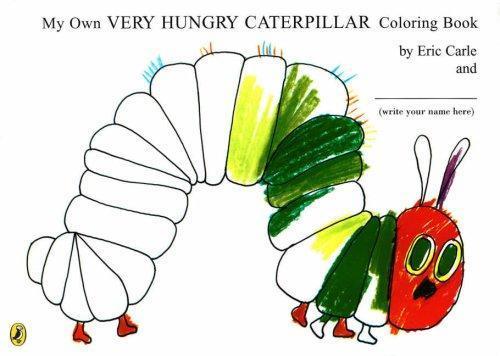 Eric Carle: My Own Very Hungry Caterpillar Colouring (2005)