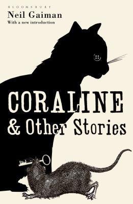 Neil Gaiman: Coraline and Other Stories (2009)