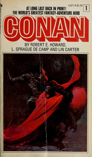 Lin Carter, Robert E. Howard, L. Sprague de Camp: Conan (1967, Ace Books)