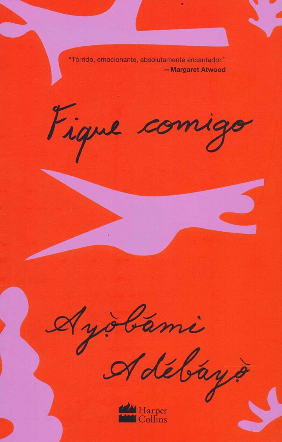 Marina Vargas, Ayobami Adebayo: Fique Comigo (Paperback, Português language, 2018, ‎HarperCollins)