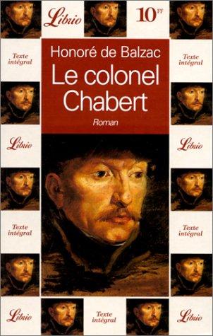 Honoré de Balzac: Le Colonel Chabert (2001, J'ai lu)