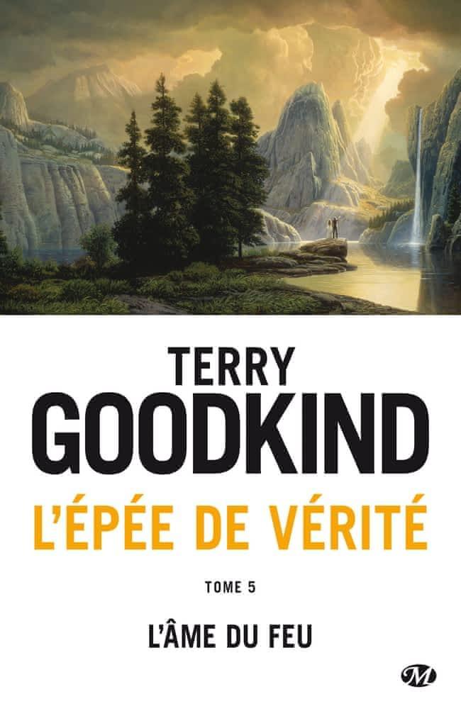 Terry Goodkind: L'Âme du feu (French language, Bragelonne)