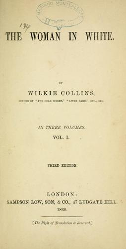 Wilkie Collins: The woman in white (1860, S. Low, Son & Co.)