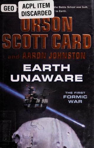 Orson Scott Card: Earth Unaware (Hardcover, 2012, Tor)