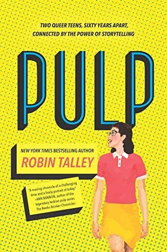 Robin Talley: Pulp (2018, Harlequin Enterprises, Limited)
