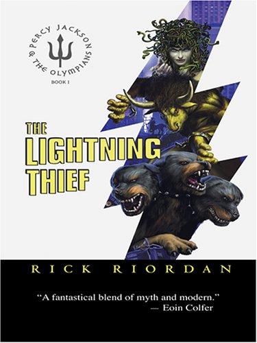 Rick Riordan: The lightning thief (2005, Thorndike Press)