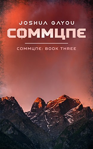Joshua Gayou: Commune (2018, Independently Published)