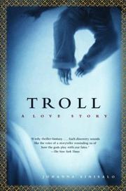 Johanna Sinisalo: Troll (2004, Grove Press)