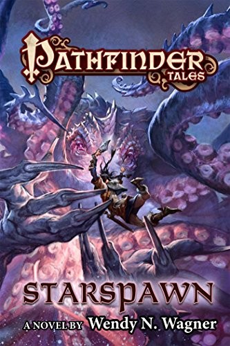 Wendy N. Wagner: Pathfinder Tales (Paperback, 2016, Tor Books)
