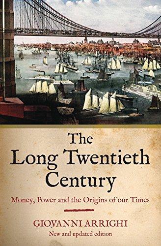 Giovanni Arrighi: The Long Twentieth Century (2010)