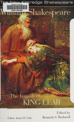 William Shakespeare: The tragedy of King Lear (2012, Focus Publishing/R. Pullins Company)