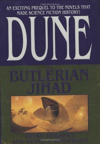 Kevin J. Anderson, Brian Herbert: Dune: The Butlerian Jihad (2002, Tor)