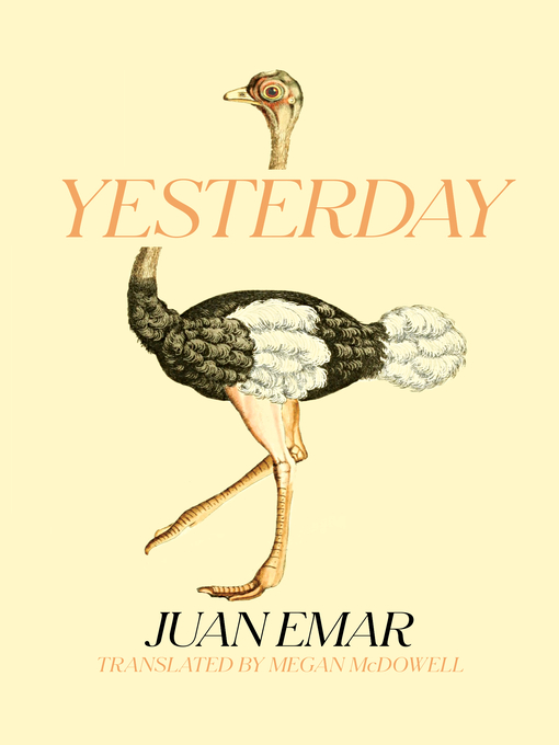 Alejandro Zambra, Megan McDowell, Juan Emar: Yesterday (2022, New Directions Publishing Corporation)