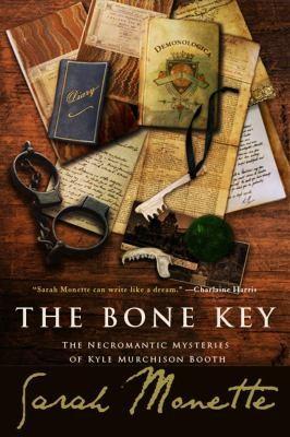 Sarah Monette: The Bone Key (2011)