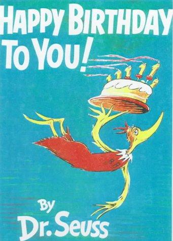 Dr. Seuss: Happy Birthday to You! (Hardcover, 1999, Tandem Library)