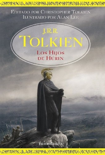 Los hijos de Húrin - 1. edición. (2007, Minotauro)