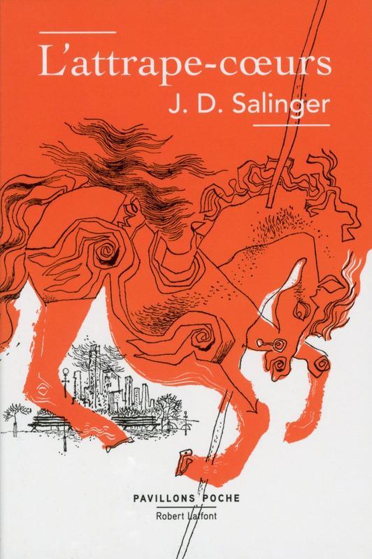 J. D. Salinger: L'attrape-cœurs (French language, 2016)