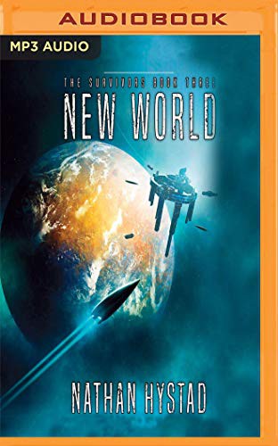 Nathan Hystad, Luke Daniels: New World (AudiobookFormat, 2019, Audible Studios on Brilliance, Audible Studios on Brilliance Audio)