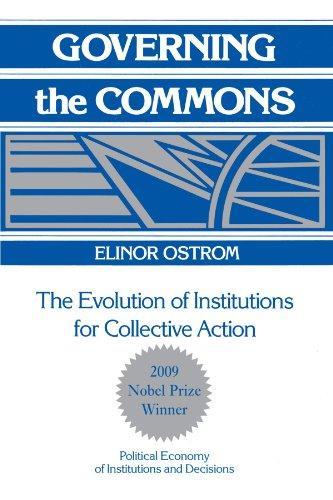 Elinor Ostrom: Governing the Commons (1990)