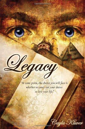 Cayla Kluver: Legacy (Legacy, #1)
